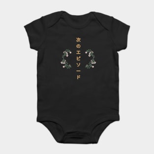 Next Episode in Japanese Text Baby Bodysuit